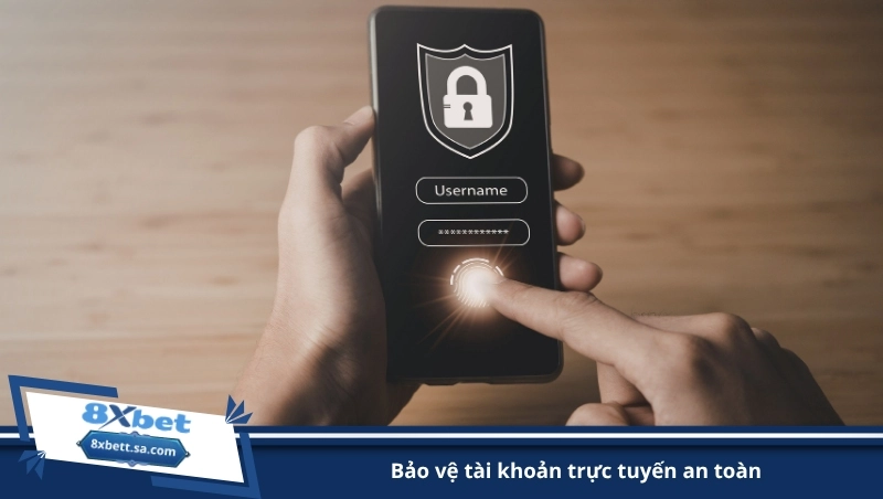 bảo vệ tài khoản trực tuyến an toàn