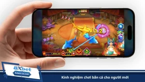 kinh nghiệm chơi bắn cá cho người mới