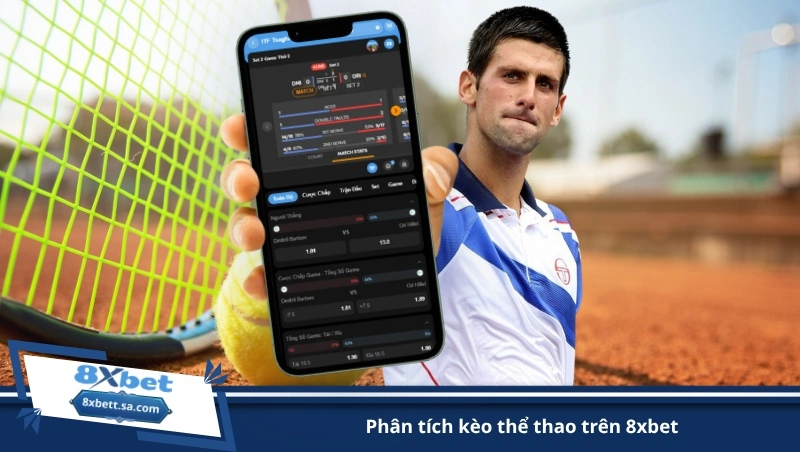 phân tích kèo thể thao trên 8xbet
