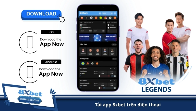 tải app 8xbet trên điện thoại