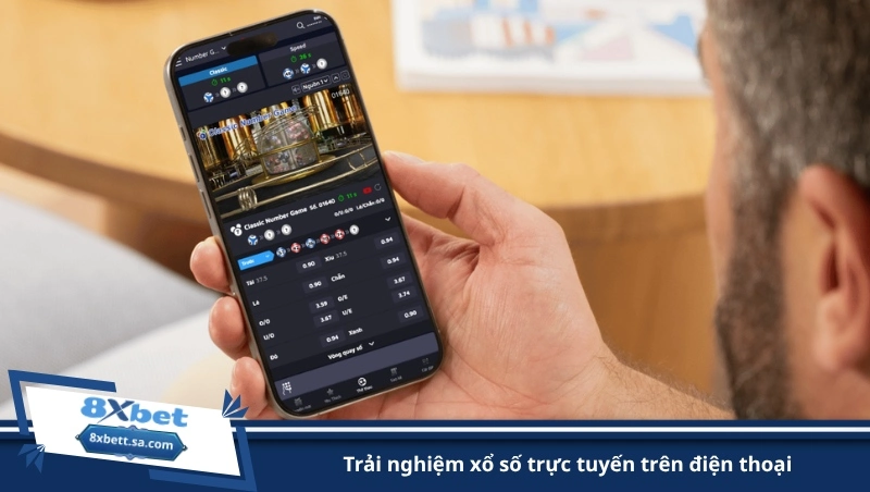 trải nghiệm xổ số trực tuyến trên điện thoại